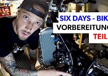 Team Dirtbiker Mag: Six Days Bike Vorbereitung - Teil 1