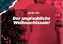 24MX DER UNGLAUBLICHE WEIHNACHTSSALE!