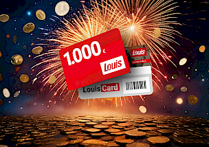 Exklusives LouisCard-Gewinnspiel: Täglich 1000 Euro bei Louis zu gewinnen!